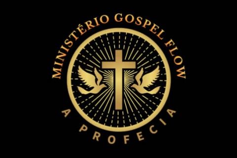 Ministério Gospel Flow - A Profecia
